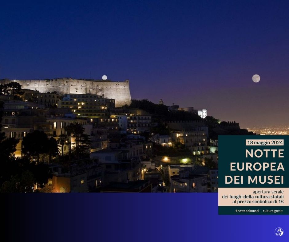 Notte Europea dei Musei 2024 Castel Sant'Elmo "Stelle al Castello"